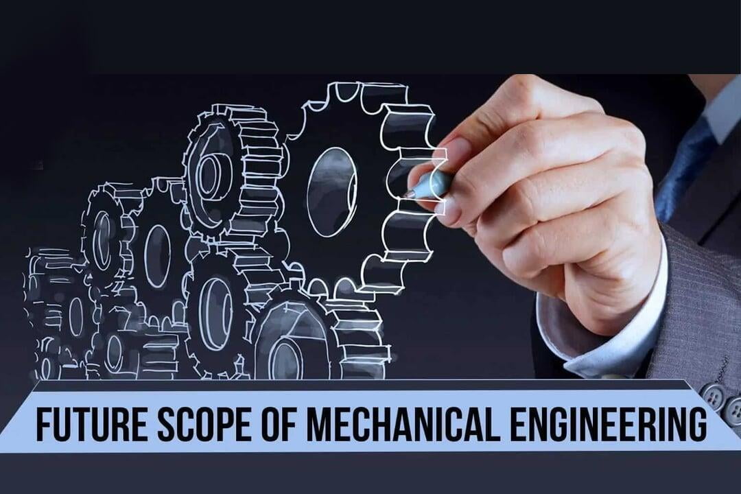Scope of B.Tech Mechanical Engineering Student at ITS